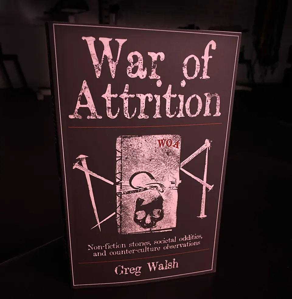 War of Attrition by Greg Walsh
